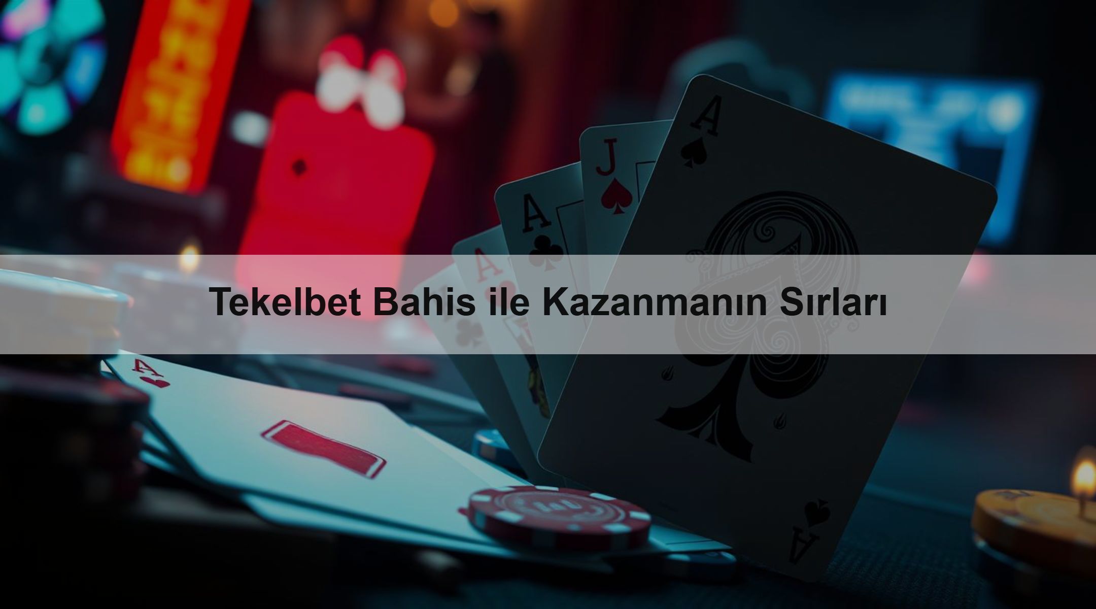 Tekelbet Bahis ile Kazanmanın Sırları