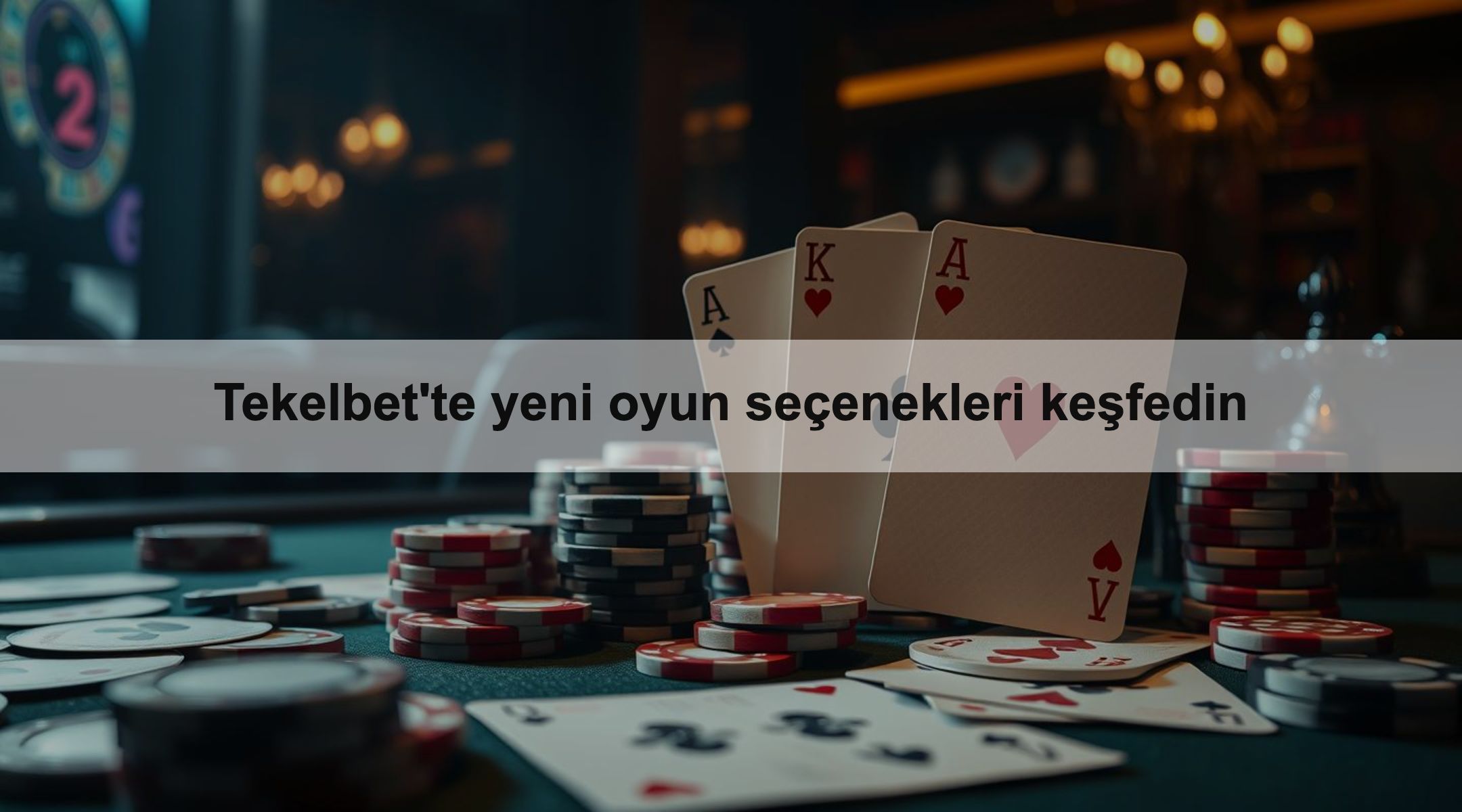 Tekelbet'te yeni oyun seçenekleri keşfedin